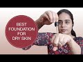 ड्राई स्किन पर फाउंडेशन कैसे लगाए कि लंबे समय तक टिका रहे ☺️ steps to apply Foundation on Dry skin