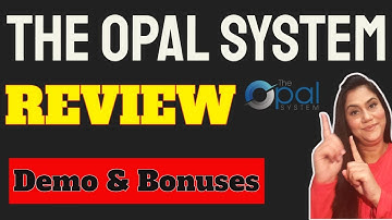 The Opal System Review ! The Opal system Demo & Bonuses✨✨