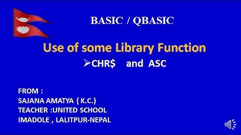 A QBASIC PROGRAM TO SHOW THE USE OF SOME LIBRARY FUNCTION LIKE CHR$ and ASC FUNCTION