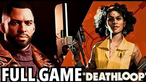 DEATHLOOP Full Game Walkthrough Gameplay No Commentary