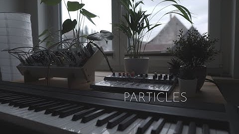 particles // Ambient // Piano vs. Modular Synth and Arturia Microfreak