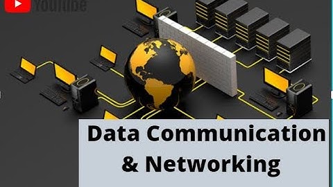 INTRODUCTION TO DATA COMMUNICATION AND NETWORKING