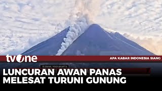 Gunung Merapi Luncurkan Awan Panas, Status Siaga Tiga | tvOne