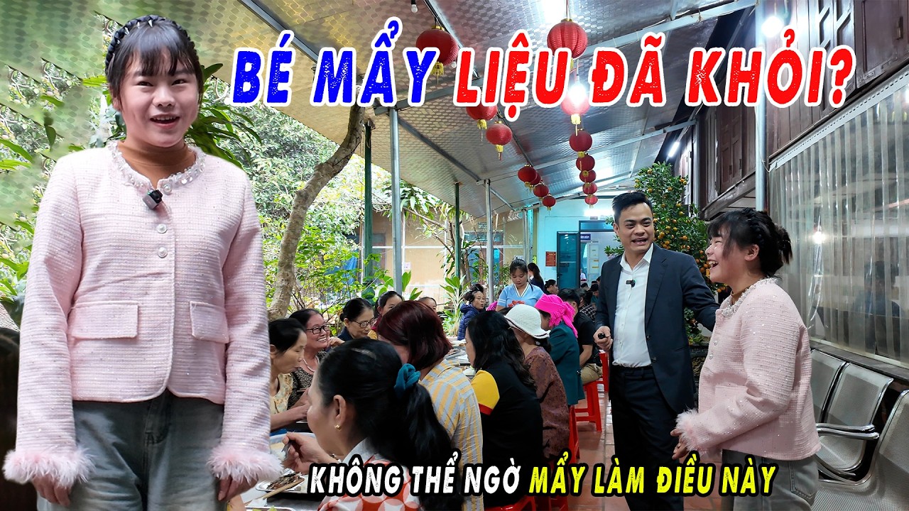 Bé Mẩy Liệu Đã Khỏi Hẳn? Ai Cũng Ngạc Nhiên Khi Mẩy Làm Điều Này Trong Ngày Khai Xuân PLBD