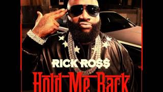 RICK ROSS - HOLD ME BACK ( BASS BOOST )