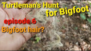 Turtleman's Hunt for Bigfoot Episode 6