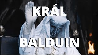 MALOMOCNÝ KRÁL - Balduin IV. Jeruzalémský