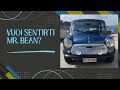 Vuoi sentirti come il Mr. Bean nostrano?