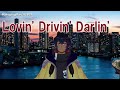 Lovin&#39; Drivin&#39; Darlin&#39; (#SingingMarch 2024 Day 10 ONE TAKE)