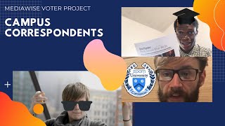 Introducing: The MediaWise Voter Project Campus Correspondents