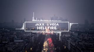 Jaxx & Vega - Hellfire