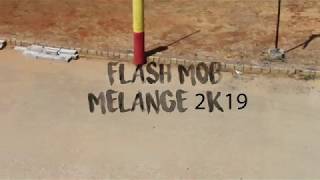 AMC Melange Flash Mob 2k19