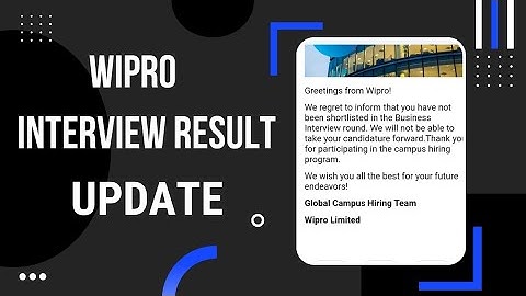 Wipro Interview Result Update | Wipro Start Sending Rejection Mail