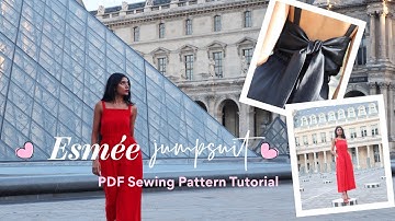 Make the Perfect Parisian Jumpsuit Part 2 (Esmée Jumpsuit Sewing PATTERN & TUTORIAL)