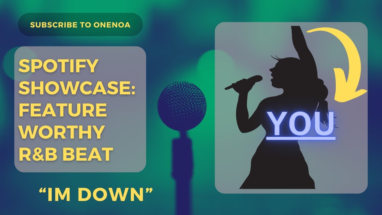 Spotify Worthy R&B Beat For More Streams! - "Im Down" by Onenoa