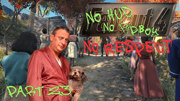 Fallout 4 - No HUD/Pip-Boy (Survival) - Part 23