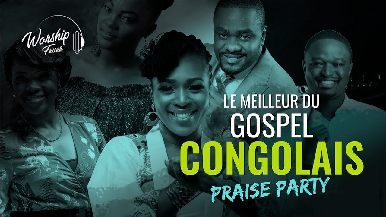 Best Christian Congolese hit  Praise Party