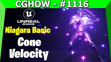 UE5.3 Niagara Basics | Understanding Cone Velocity | Episode 30