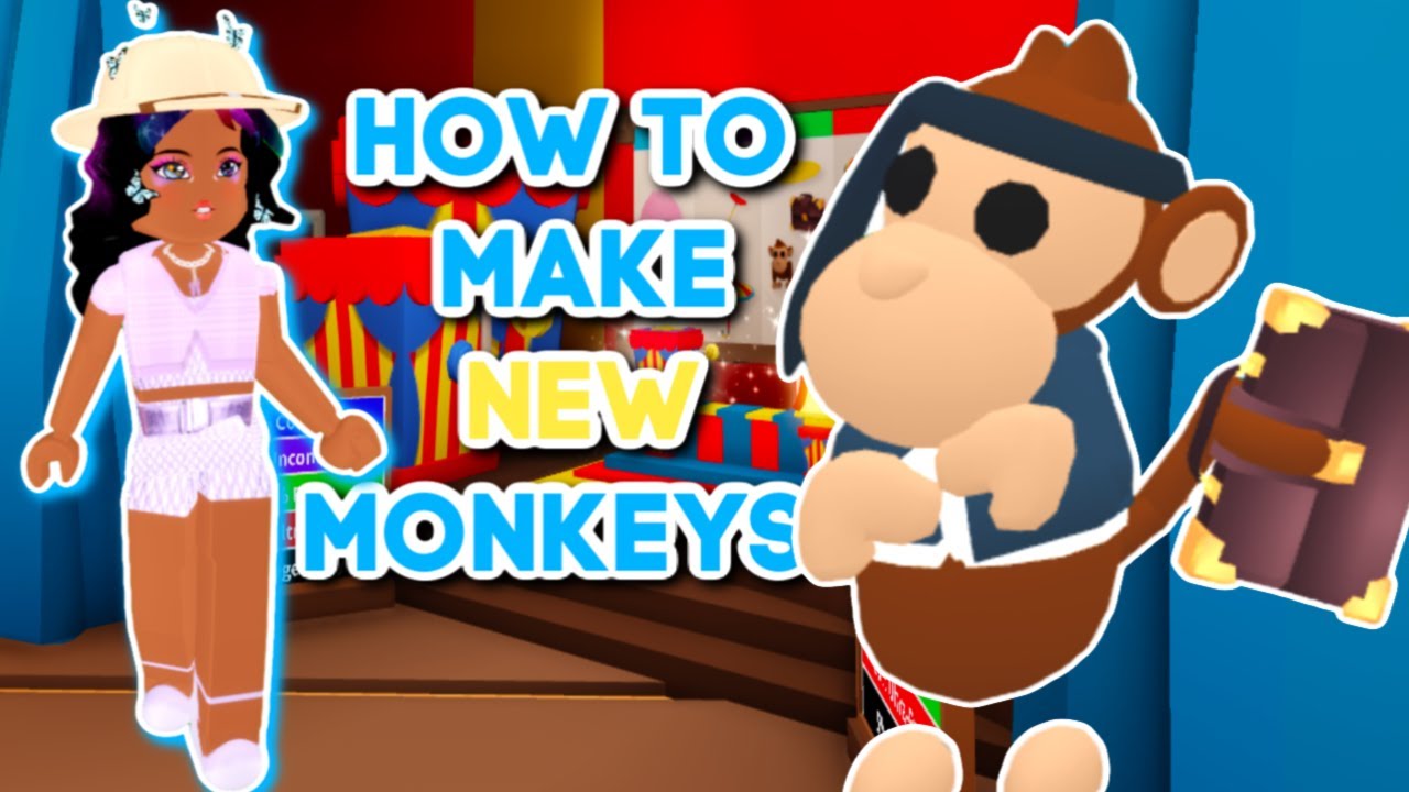 How To Make New Monkeys In The Adopt Me Circus Update Roblox Adopt Me Business Monkey Youtube - monkey vs roblox