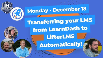 Learndash Migration: Transferring your LMS Data from LearnDash to LifterLMS