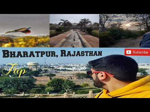 Bharatpur , Rajasthan || Travel Vlog