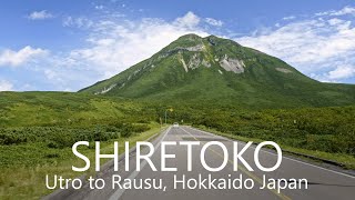 4K Hokkaido Drive | Utro to Rausu, Shiretoko Japan [Remake]