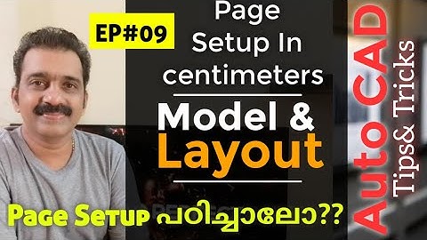 AutoCAD Malayalam | Drawing in Scale both Model & Layout (Centimeter Drawing ) AutoCAD Tutorial