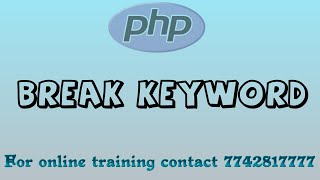 break statement in php in hindi