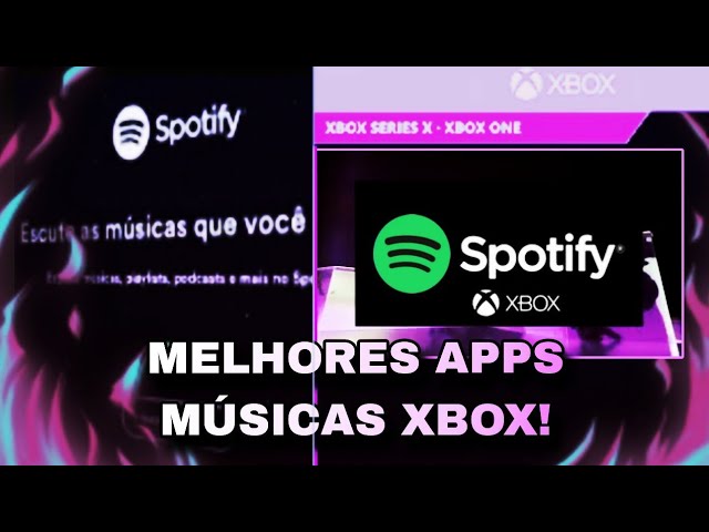 Os melhores aplicativos para ouvir música no Xbox enquanto você