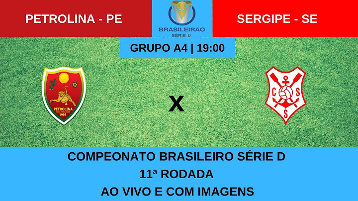 AO VIVO E COM IMAGENS: PETROLINA - PE X SERGIPE - SE | SÉRIE D | GRUPO A4 | 11ª RODADA