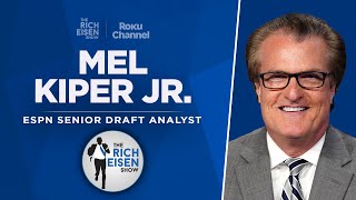 ESPN’s Mel Kiper Jr. On His Favorite QBs, His Value Picks & More with Rich Eisen | Full Interview