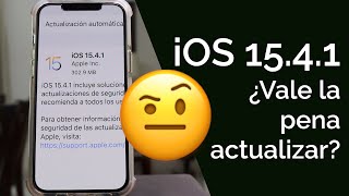 iOS 15.4.1  ANTES DE ACTUALIZAR DEBES CONSIDERAR ESTO!