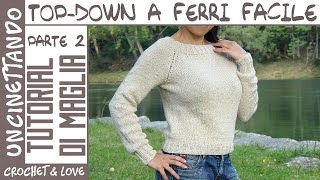 Tutorial for knitting a sweater with the topdown technique  Part 2