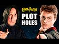 15 Major Harry Potter PLOT HOLES