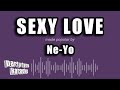 Ne-Yo - Sexy Love (Karaoke Version)