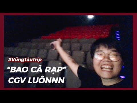 rap cgv vung tau 2022 New Bao Cả Rạp Phim CGV Và Rạp Phim Lâu Đời Nhất ở Vũng Tàu Nè