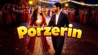 Porzerîn Hareketli Kürtçe Şarkı Porzerin
