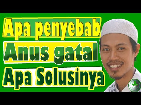 Video: Apakah Anus Gatal Merupakan Tanda STD? Penyebab Dan Gejala Lainnya