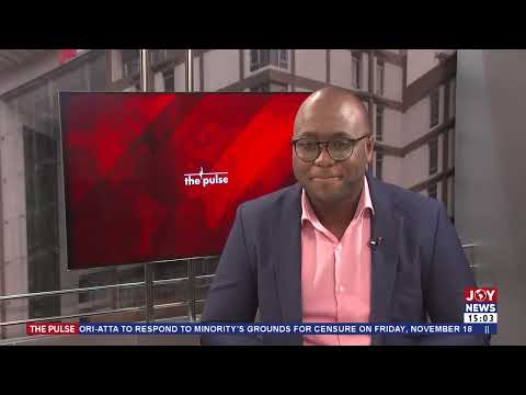 The Pulse with Blessed Sogah on JoyNews (16-11-22) The Pulse with Blessed Sogah on JoyNews (16-11-22)
