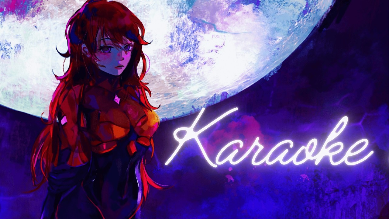 【KARAOKE】Late night vibing~