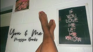 Myzzie Banks - You & Me (Demo) Official Audio