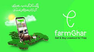 FarmGhar App - Pakistan's #1 Livestock Online Market (فارم گھر ایپ۔ آن لائن مویشی منڈی)