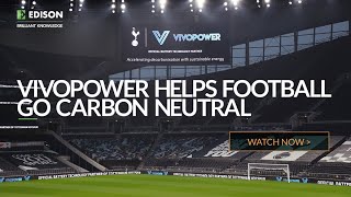 VivoPower signs battery technology partnership with Tottenham
