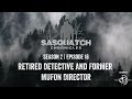 Sasquatch Chronicles ft. by Les Stroud | Season 2 | Episode 16 | Former Detective And MUFON Director