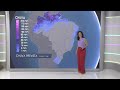Previsão do tempo | Brasil 15 dias | Instabilidades retornam na quarta, 8