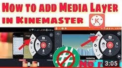 How to Add media / Video Layar in Kinemaster [No Root ] in Hindi /urdu