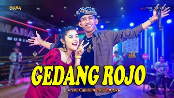 GEDANG ROJO - ARYA GALIH X VIVI ARTIKA (MAHA MUSIC)