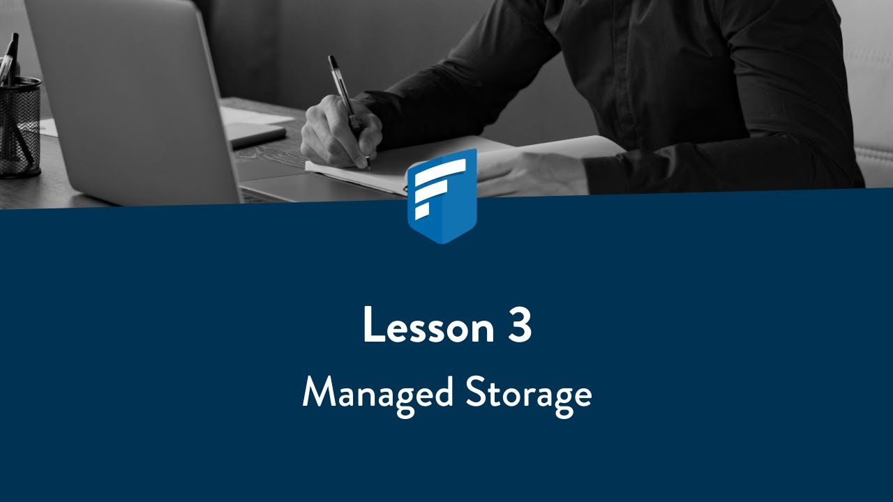 Lesson 3: Managed Storage - YouTube