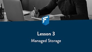 Celebrity Lesson 3: Managed Storage Wealth