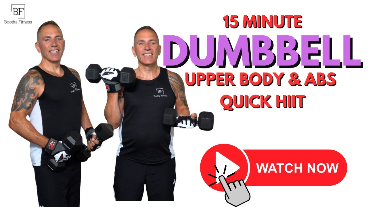 Dumbbell Upper Body & Abs 15 Min Quick HIIT Workout - YouTube